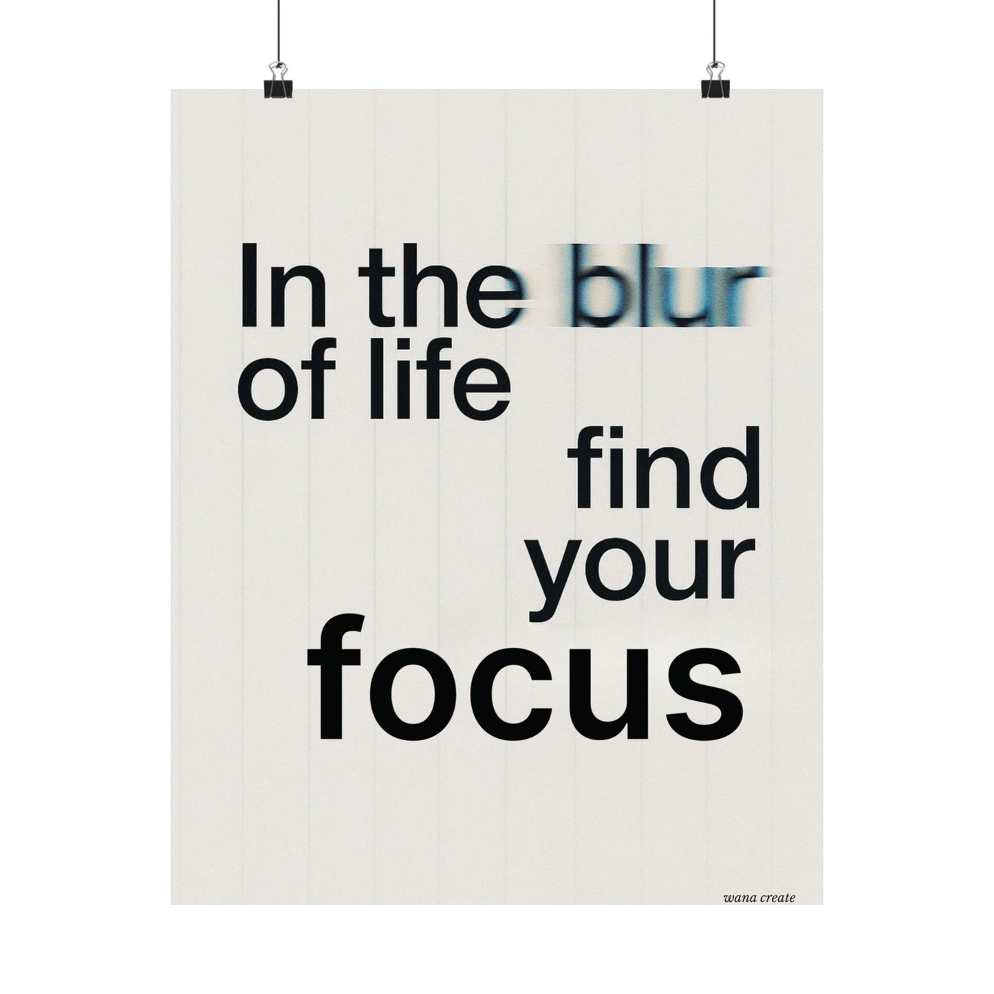 In The Blur Of Life Find Your Focus